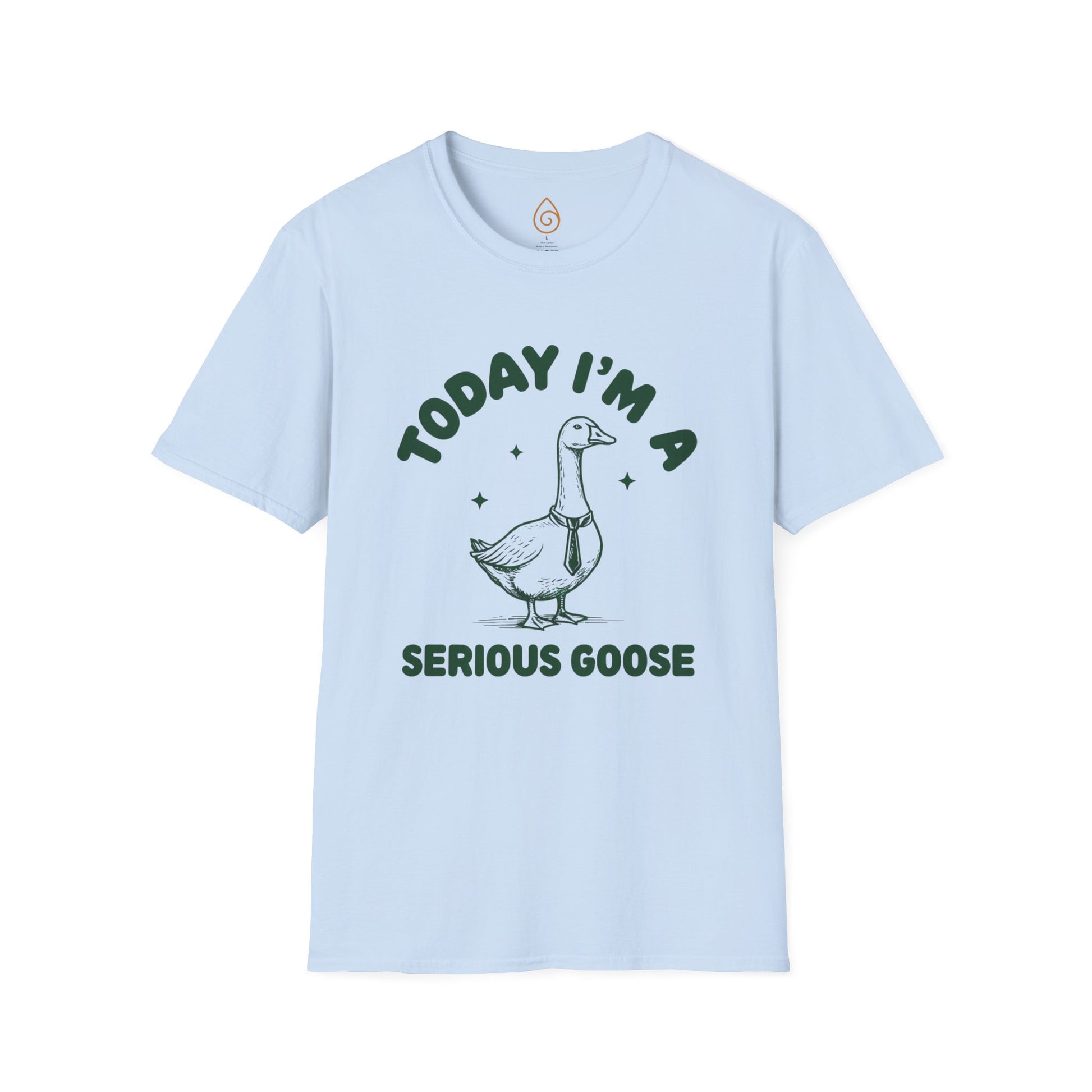 Goose Graphic Unisex T-Shirt - Today I'm a Serious Goose Design