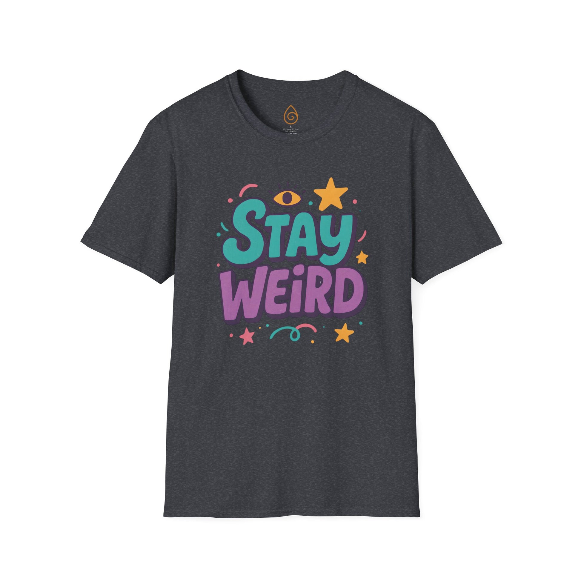 Stay Weird Unisex T-Shirt, Graphic Tee, Funny Tee, Quote Shirt, Hipster Shirt, Cool Shirt