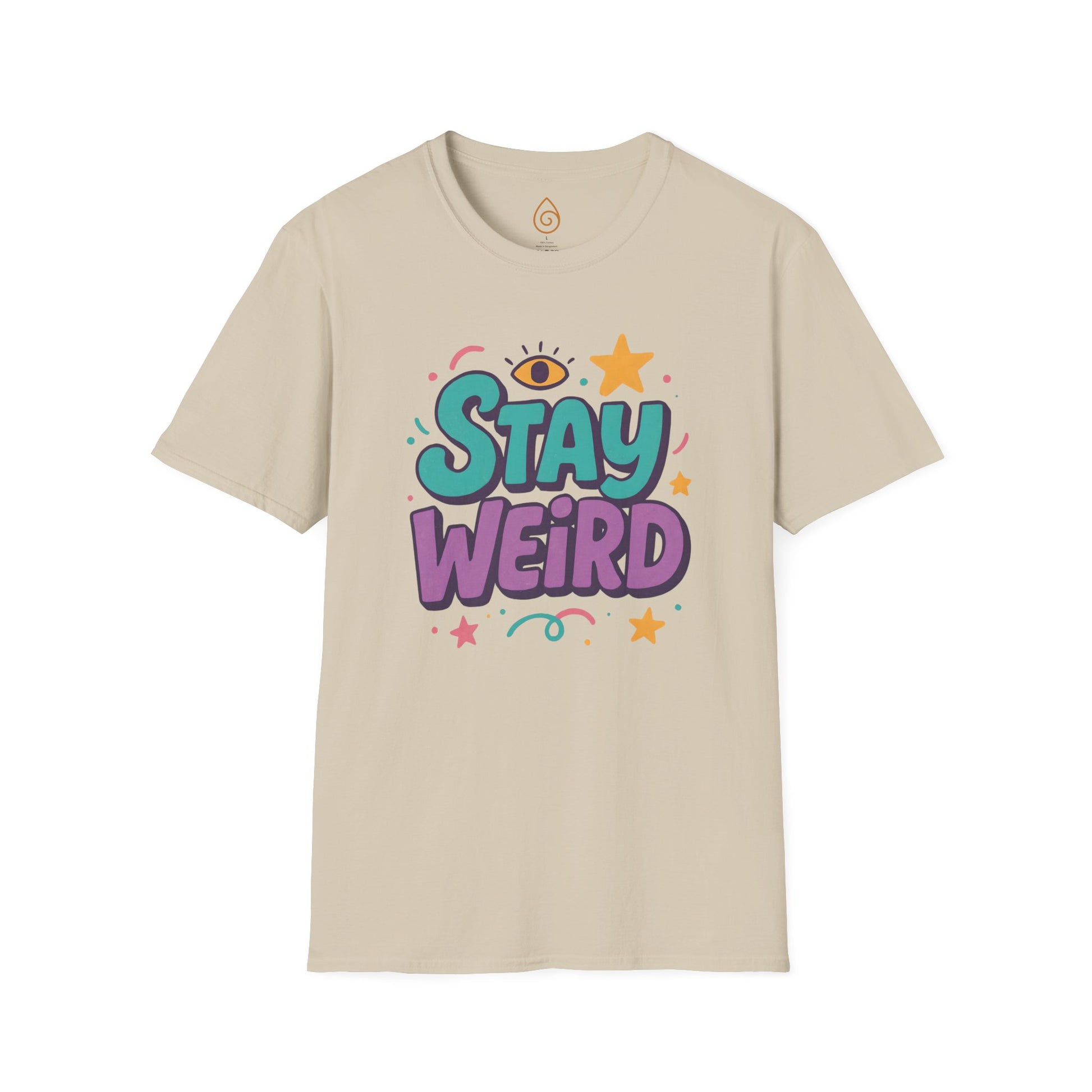 Stay Weird Unisex T-Shirt, Graphic Tee, Funny Tee, Quote Shirt, Hipster Shirt, Cool Shirt