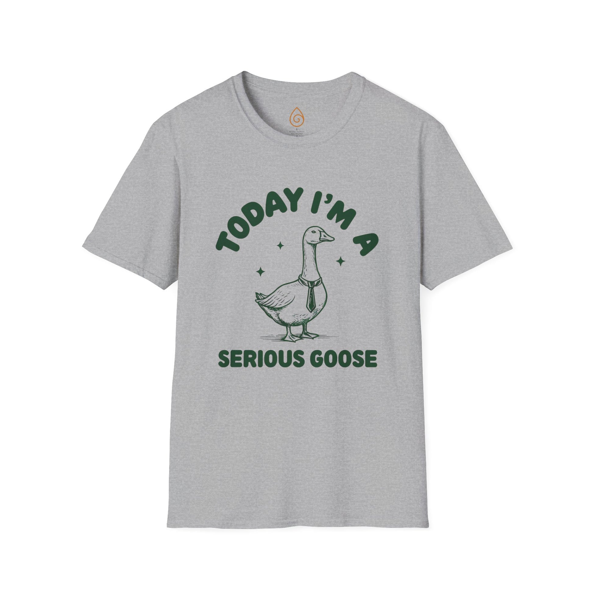 Goose Graphic Unisex T-Shirt - Today I'm a Serious Goose Design