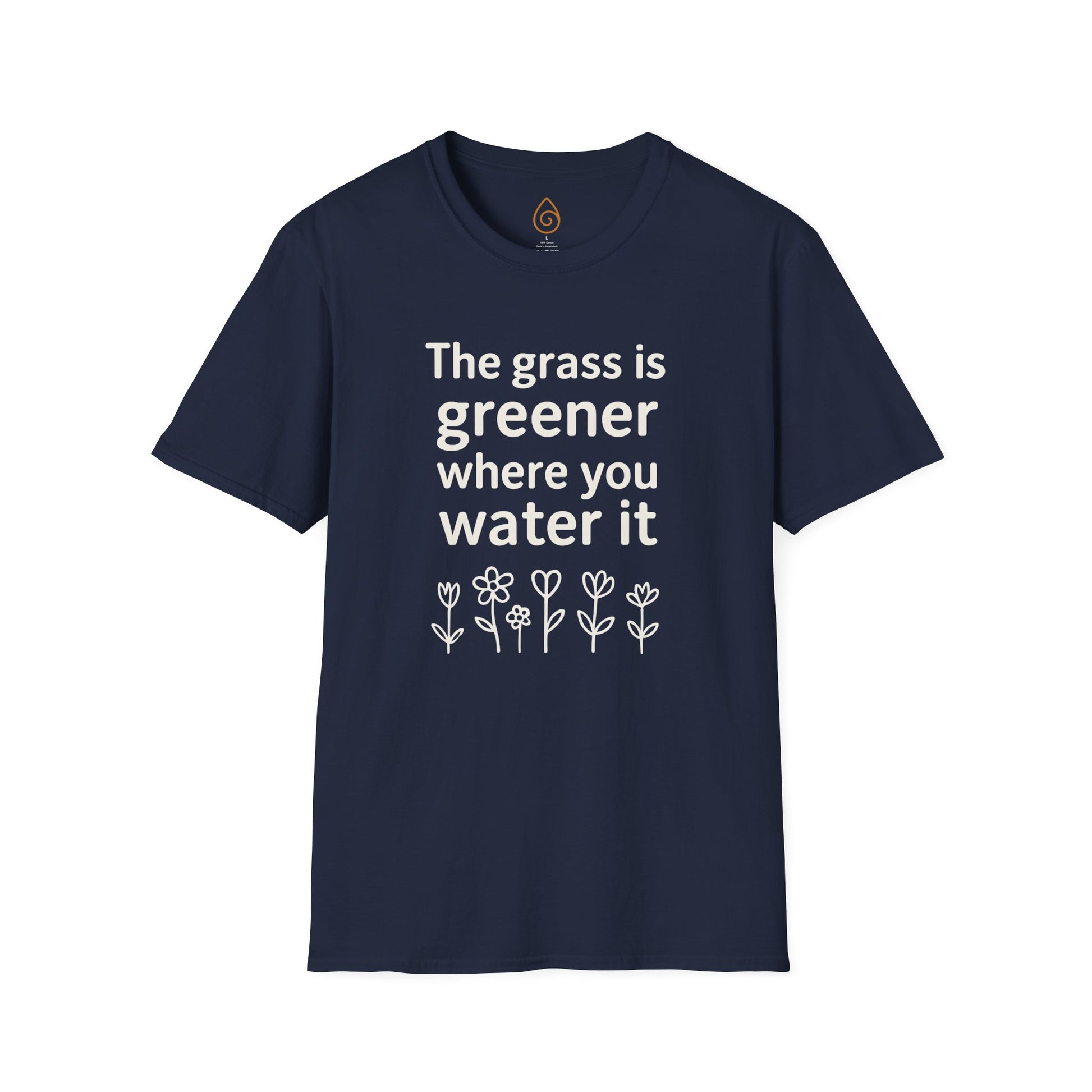 Greener Grass Unisex Softstyle T-Shirt, Plant Lover Tee, Positive Vibes Shirt, Inspirational Quote Top, Nature Lover Gift