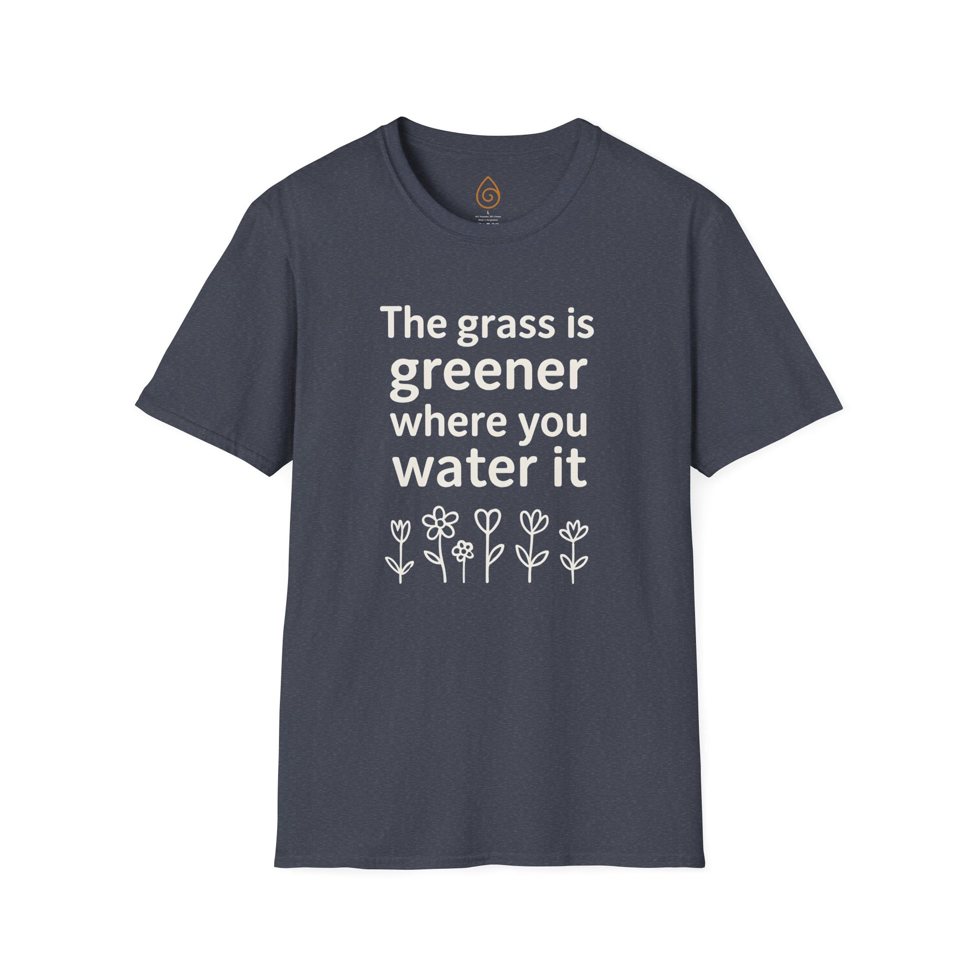 Greener Grass Unisex Softstyle T-Shirt, Plant Lover Tee, Positive Vibes Shirt, Inspirational Quote Top, Nature Lover Gift